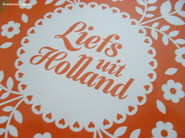 Liefs uit Holland & Love